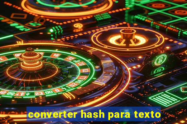 converter hash para texto